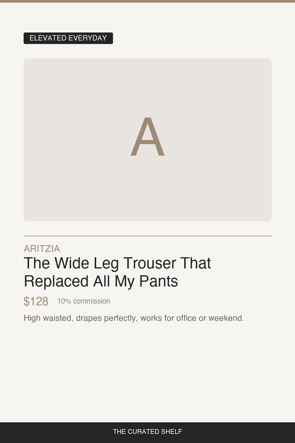 Wide Leg Trousers by Aritzia